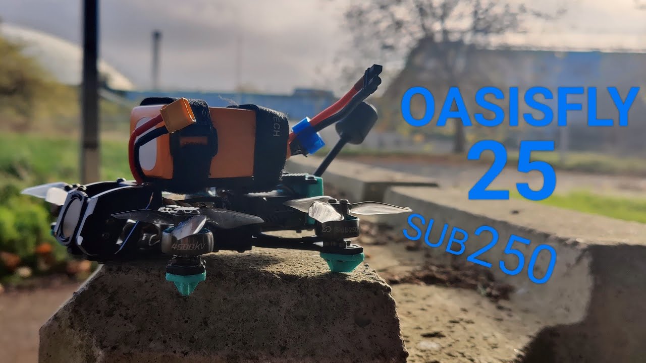 OasisFly 25 FPV drone review!  Pocket Ferrari performance, sub-250g flight, and freestyle fun.    Real-world insights & upgrade potential. Click to learn more!